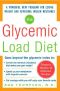 The Glycemic Load Diet · A Powerful New Program for Losing Weight and Reversing Insulin Resistance