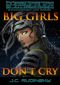 Big Girls Don't Cry · Shadowdragon War Diaries Vol. 1