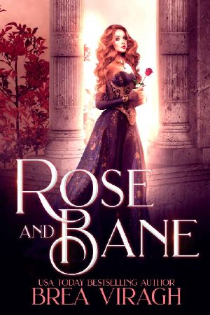 Rose and Bane · (A Dark Paranormal Beauty and the Beast Retelling)