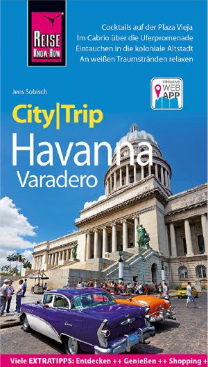 CityTrip Havanna und Varadero