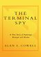 The Terminal Spy