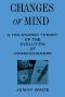 Changes of Mind · A Holonomic Theory of the Evolution of Consciousness