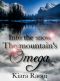 Into the snow: The mountain's omega (German Edition)