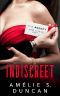 Indiscreet (The Agency Dark Affairs Duet Book 1)