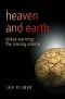 Heaven and Earth · Global Warming, the Missing Science