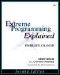 Extreme Programming Explained - Embrace Change · 2nd Edition @Team LiB