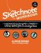 The Sketchnote Workbook · Advanced Techniques for Taking Visual Notes You Can Use Anywhere