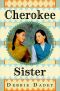 Cherokee Sister