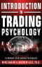 Introduction to Trading Psychology · A Practical Guide to Improve Your Trading Psychology