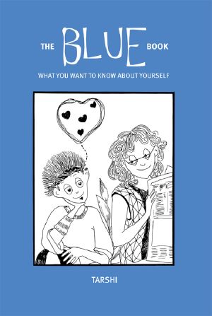 The Blue Book · What You Want to Know About Yourself