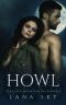 Howl: A Dark Paranormal Shifter Romance (The Black Mountain Pack Book 2)