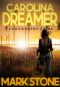 Carolina Dreamer (Lowcountry Crimes Book 2)