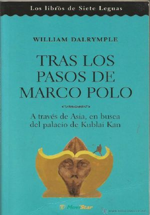 Tras Los Pasos De Marco Polo