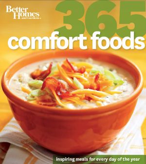 Better Homes and Gardens · 365 Comfort Foods