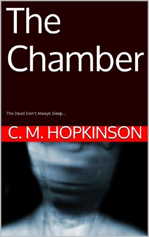 The Chamber · the Dead Don't ALways Sleep