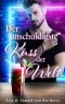 Der unschuldigste Kuss der Welt: A Gay Romance (German Edition)