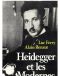 Heidegger Et Les Modernes