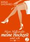 Mein Milliardär, meine Hochzeit und ich 2