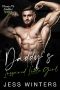 Daddy’s Inspired Little Girl: An Age Play Daddy Dom Romance (Please Me Daddies Series Book 12)