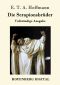 Die Serapionsbrüder · Vollständige Ausgabe