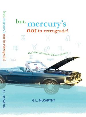 but, mercury's not in retrograde!