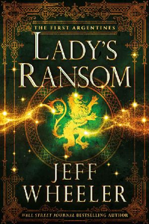 Lady's Ransom (The First Argentines)