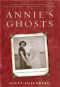 Annie's Ghosts