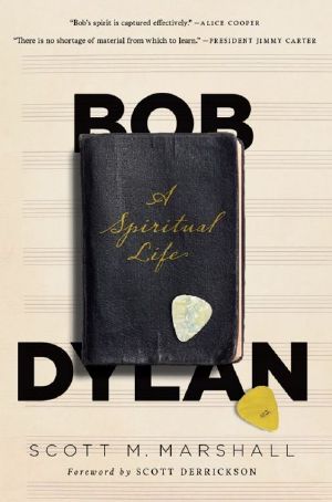 Bob Dylan · A Spiritual Life