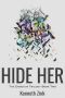 Hide Her (The Erodium Trilogy Book 2)