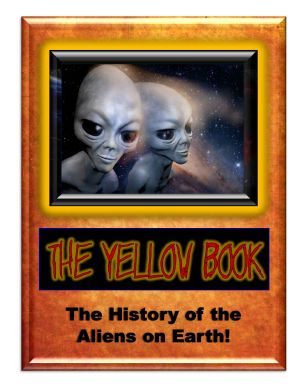 Yellow Book · the History of the Aliens on Earth (Blue Planet Project Book 22)