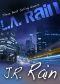 L.A. Rain · Three Novels