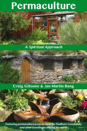 Permaculture · A Spiritual Approach