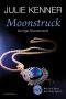 Moonstruck · Sündige Silvesternacht