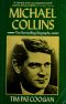 Michael Collins · a biography