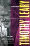 Timothy Leary · a Biography