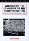 Written in the Language of the Scottish Nation · A History of Literary Translation Into Scots (Topics in Translation, 14)