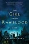 The Girl From Rawblood