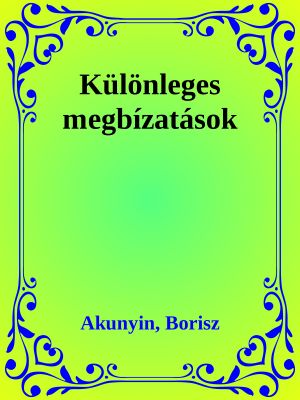 Különleges megbízatások