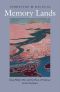 Memory Lands · King Philip’s War and the Place of Violence in the Northeast (The Henry Roe Cloud Series on American Indians and Modernity)