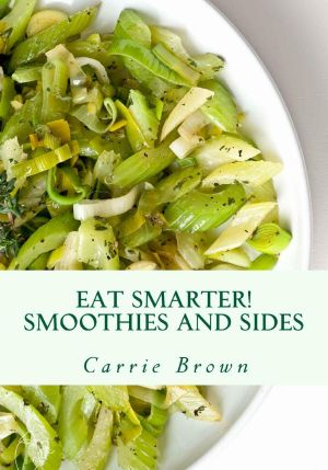 Eat Smarter Smoothies and Sides 2014