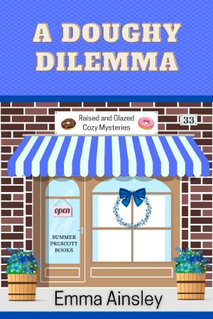 A Doughy Dilemma (Raised and Glazed Cozy Mysteries Book 33)