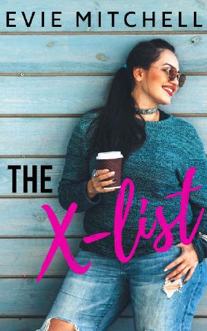 The X-List · A BBW Romantic Comedy (Thor's Shipbuilding Book 2)