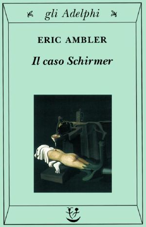 Il Caso Schirmer