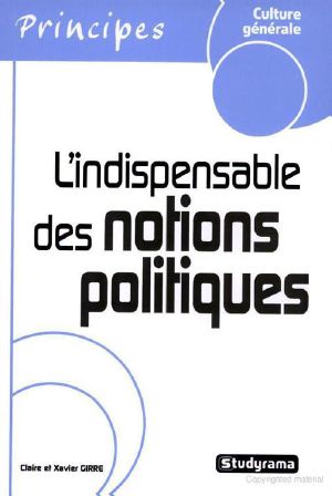 L'Indispensable Des Notions Politiques