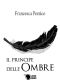 Il Principe Delle Ombre