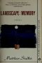 Landscape · Memory & Columbia University. Writing Division