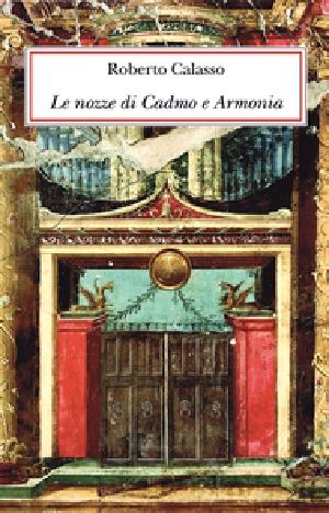 Le Nozze Di Cadmo E Armonia