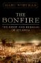 The Bonfire_The Siege and Burning of Atlanta