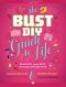 The Bust DIY Guide to Life · Making Your Way Through Every Day