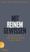 Mit reinem Gewissen · Wehrmachtrichter in der BRD und Ihre Opfer